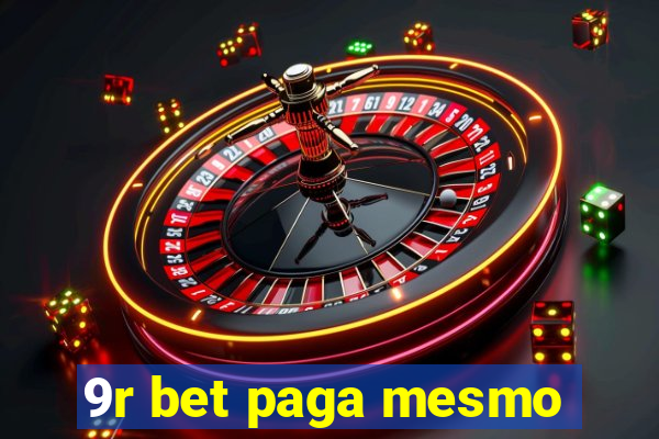 9r bet paga mesmo